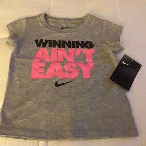 Nike WINNING AIN’T EASY Girl’s 2T Shirt NWT